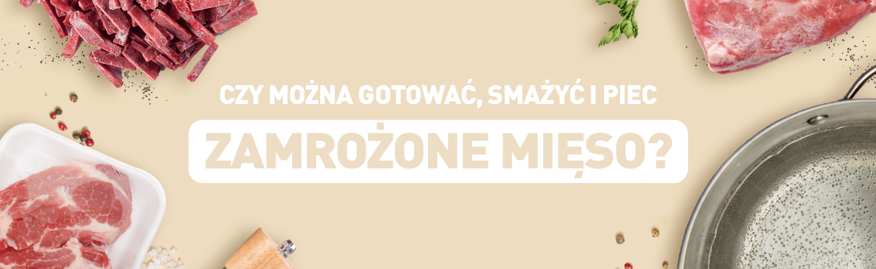 Czy Można Gotować Zamrożone Mięso