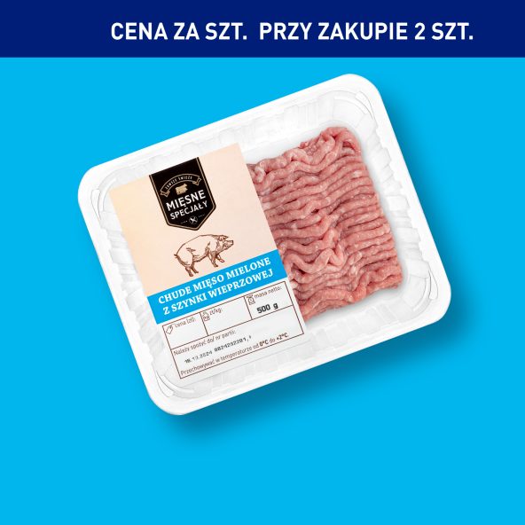 MIĘSNE SPECJAŁY Chude mięso mielone z szynki wieprzowej