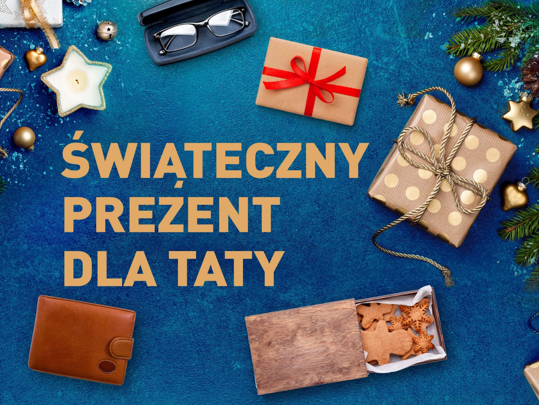 Co Kupić Tacie Na święta Zapytaj Co kupić tacie na święta? – Pomysły na prezent dla taty | ALDI