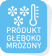 Produkt głęboko mrożony